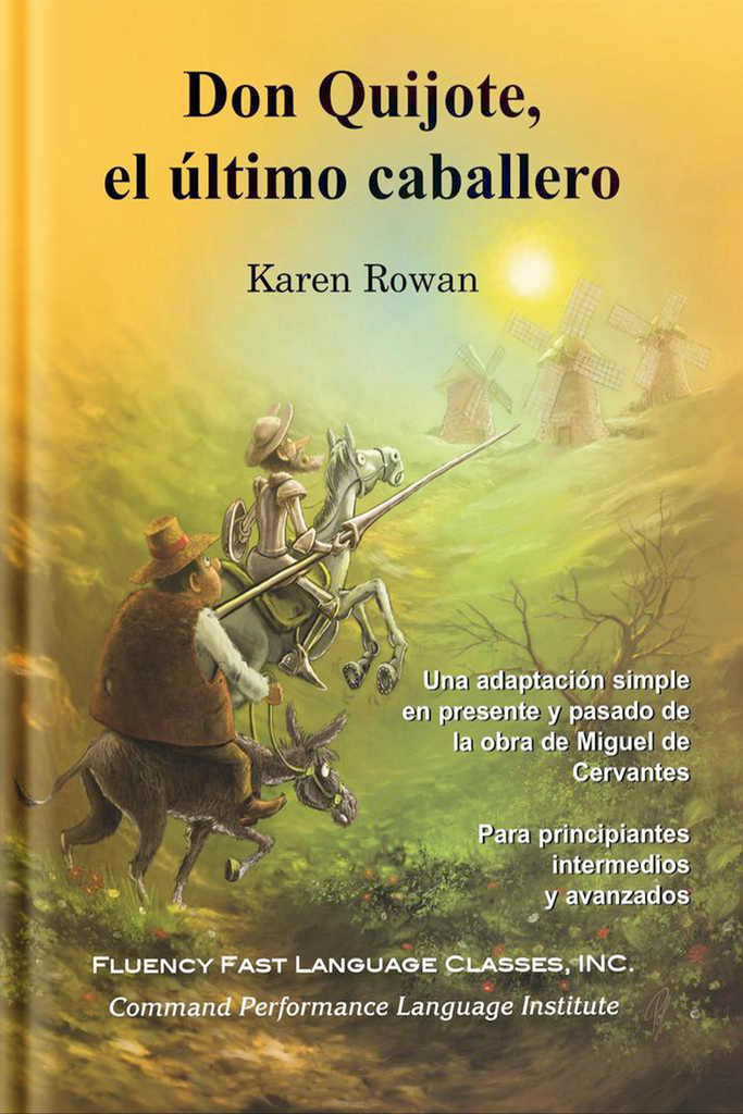 Don Quijote, El Último Caballero