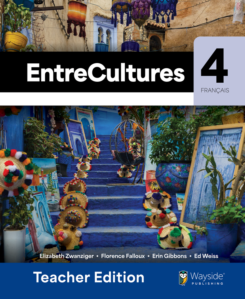 EntreCultures - French 4; Copyright 2025, Teacher Hardcover Print and Digital (ISBN:9781641590396)