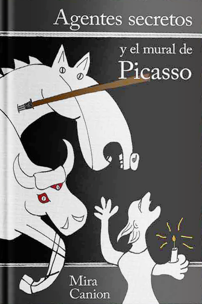 Agentes Secretos y El Mural de Picasso  - Softcover student print book