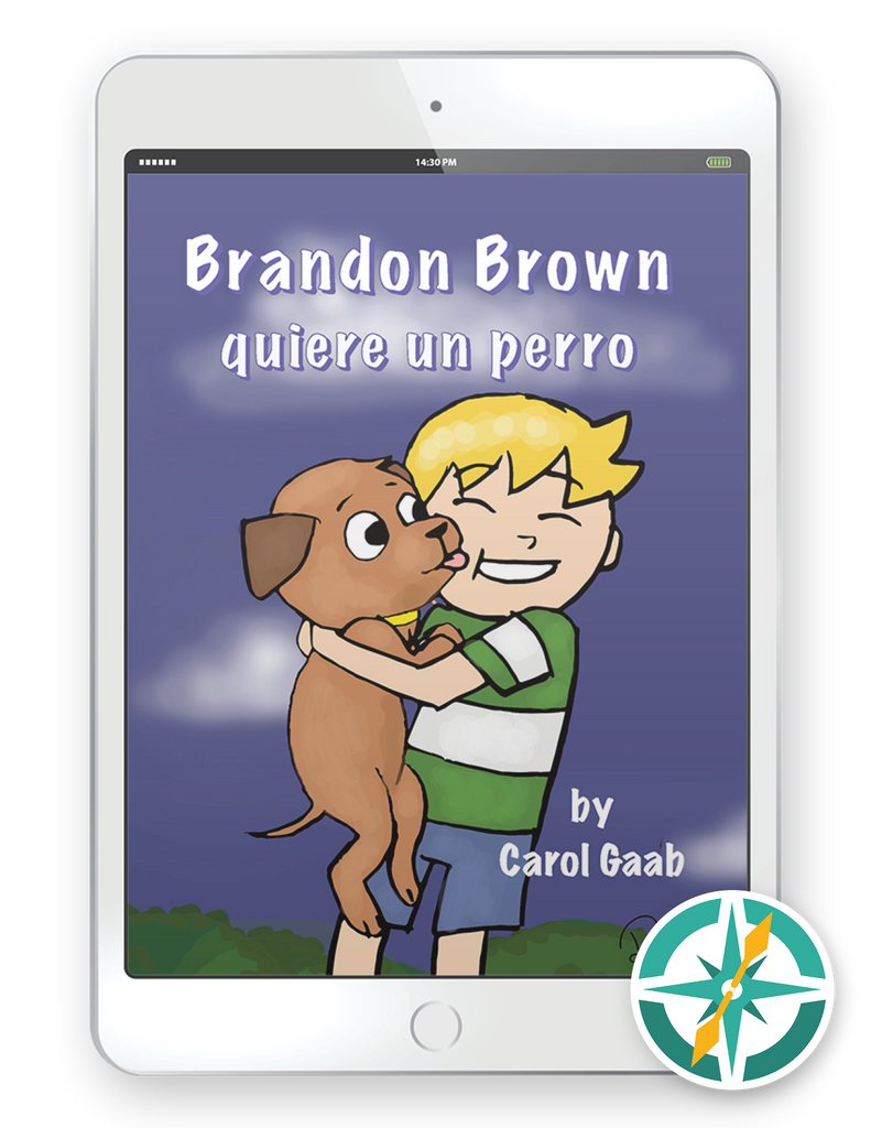 Brandon Brown quiere un perro (Past and Present Tense) One-Year Digital Student Package (FlexText® + Explorer)
