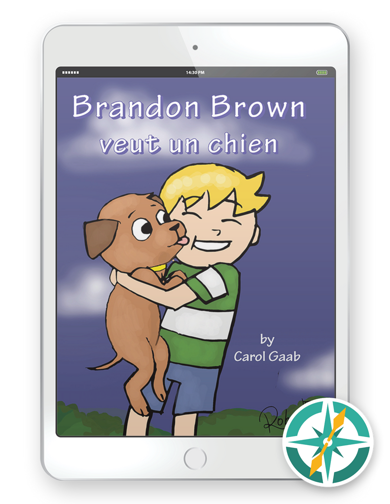 One-year subscription to Brandon Brown veut un chien  (Present Tense) Student Edition FlextText® and Explorer