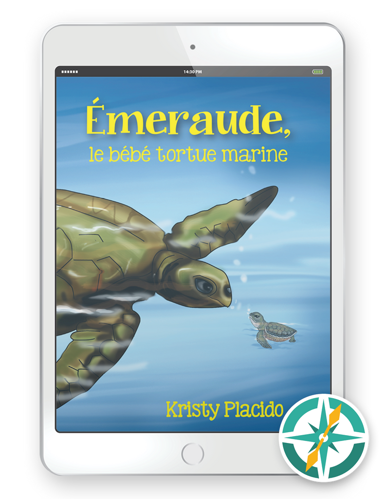 Émeraude, le bébé tortue marine (Present Tense) - One-Year Digital Student Package (FlexText® + Explorer)