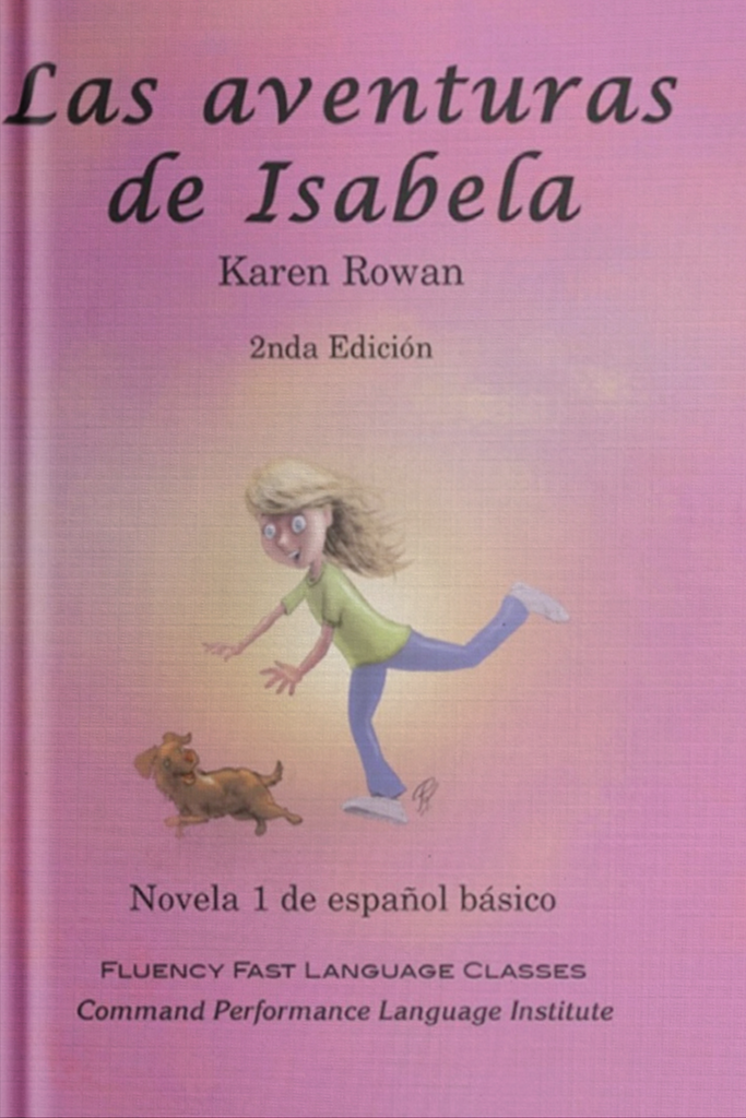 Las Aventuras De Isabela Softcover student print book