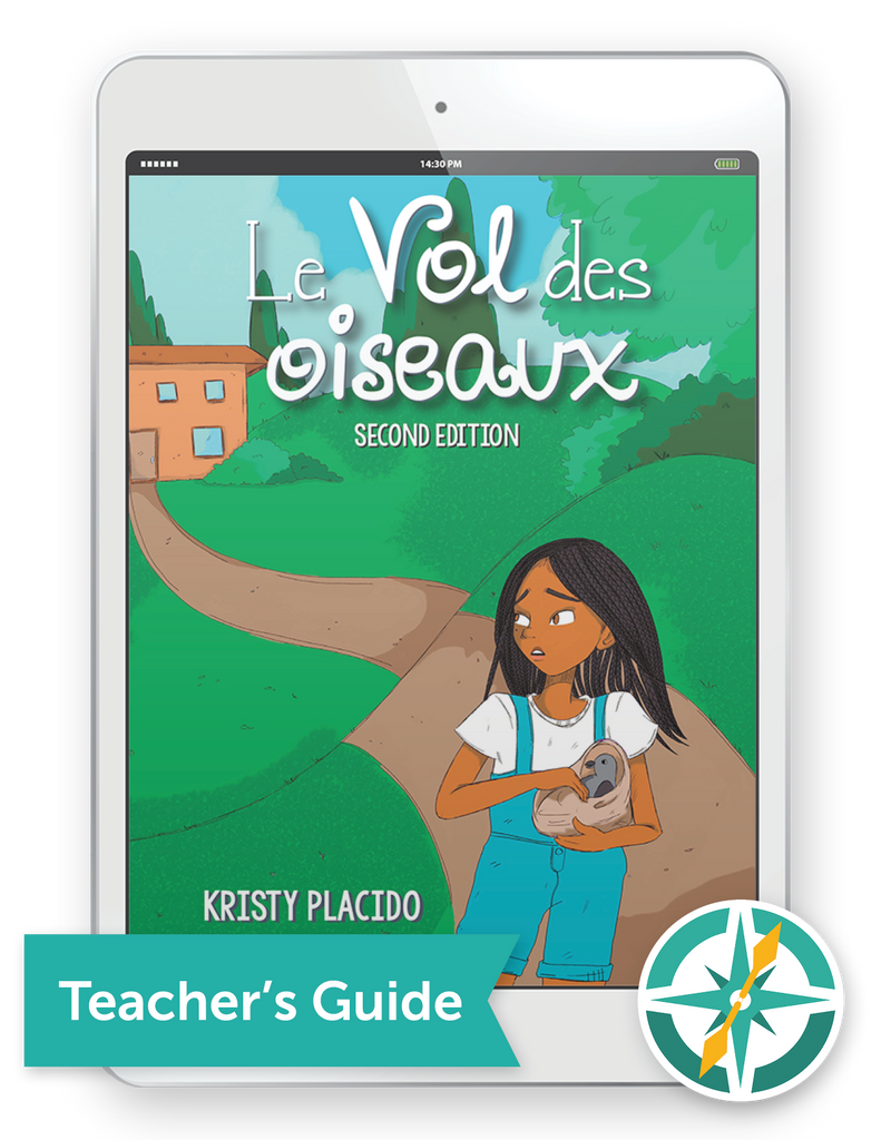 Le Vol des oiseaux, (Past Tense) - One-Year Digital Teacher Package (Premium Teacher Guide + Student FlexText® + Explorer)