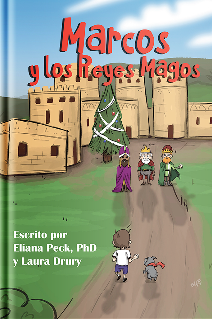 Marcos y los Reyes Magos, Student Edition, Softcover student print book (Present Tense)