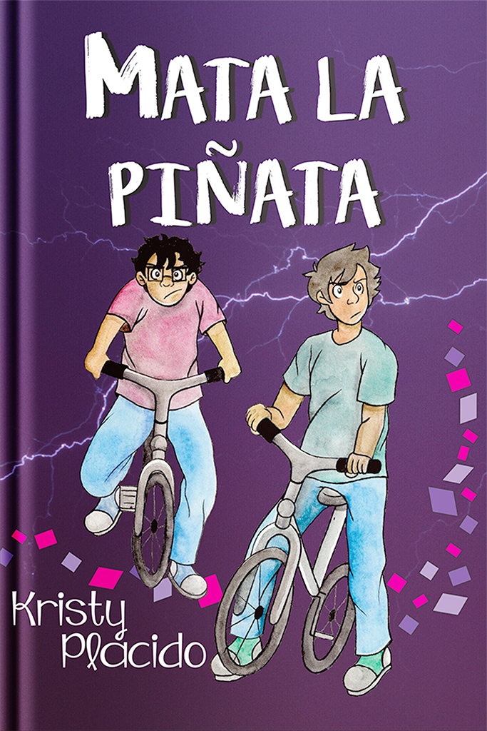 Mata la piñata Softcover student print book (Present and Past Tense)