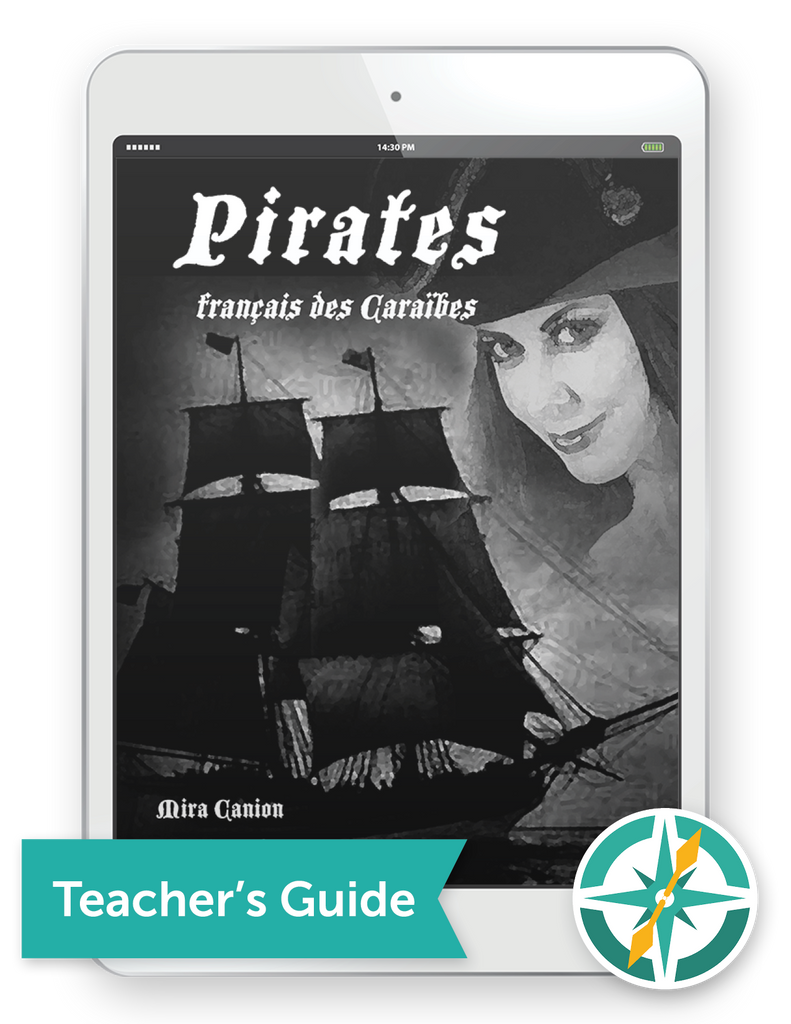 Pirates français des Caraïbes -  One-Year Digital Teacher Package (Premium Teacher Guide + Student Edition FlexText® + Explorer)