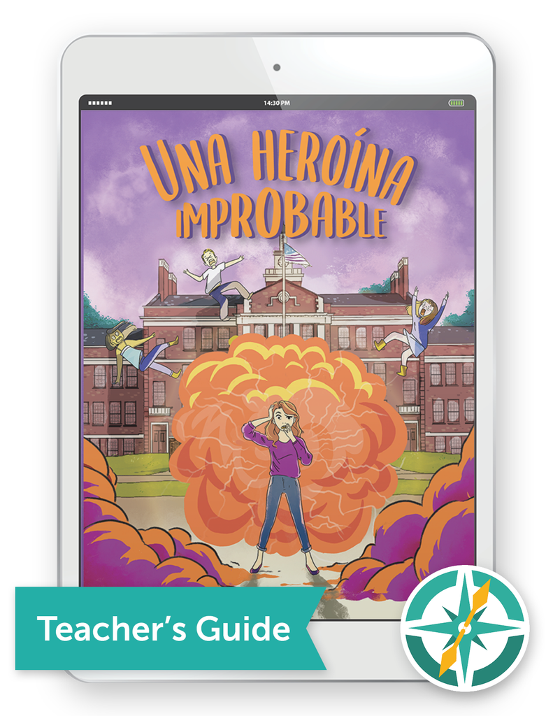 Una heroína improbable - One-Year Digital Teacher Package (Premium Teacher Guide + Student Edition FlexText® + Explorer)
