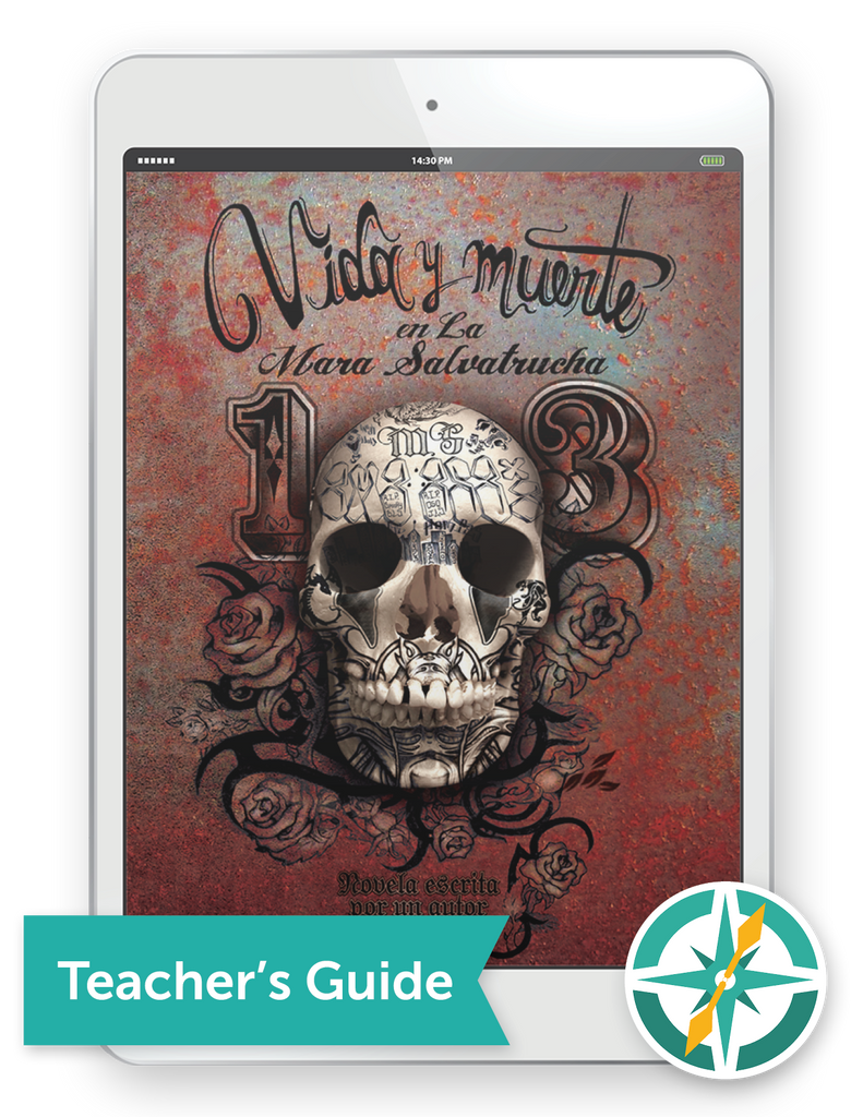Vida y muerte en la Mara Salvatrucha - One-Year Digital Teacher Package (Premium Teacher Guide + Student Edition FlexText® + Explorer)